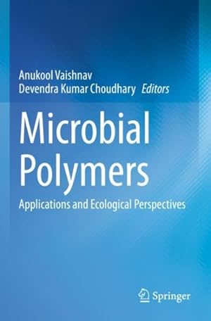 Image du vendeur pour Microbial Polymers mis en vente par GreatBookPrices