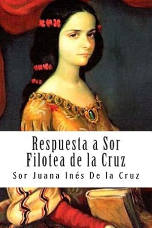 Immagine del venditore per Respuesta a Sor Filotea de la Cruz -Language: spanish venduto da GreatBookPrices