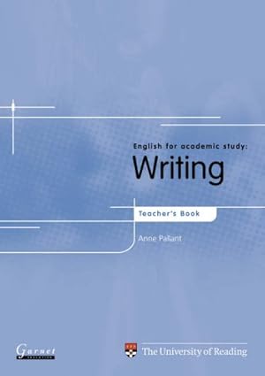 Imagen del vendedor de English for Academic Study: Writing (Teacher's book) (English for Academic Study S.) a la venta por WeBuyBooks