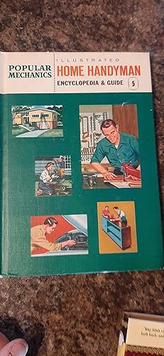 Immagine del venditore per Popular Mechanics Illustrated Home Handyman Encyclopedia and Guide Volume 5 DO-FU venduto da Darby Jones