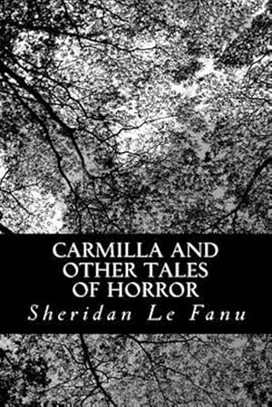 Seller image for Carmilla and Other Tales of Horror for sale by GreatBookPricesUK