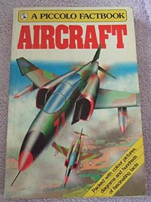Imagen del vendedor de Aircraft: Factbook (Piccolo Books) a la venta por WeBuyBooks