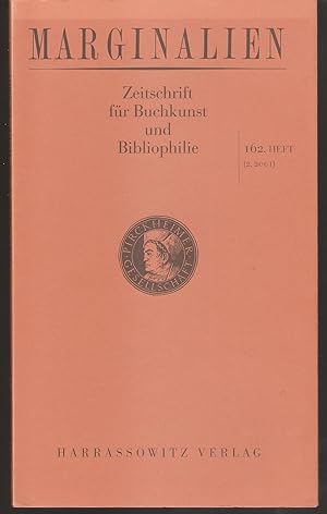 Marginalien Zeitschrift für Buchkunst und Bibliophilie - Heft 162 (2/2001) Vorzugsausgabe mit ein...