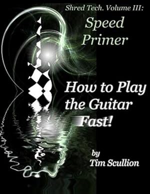 Seller image for How to Play the Guitar Fast : Speed Primer for sale by GreatBookPrices