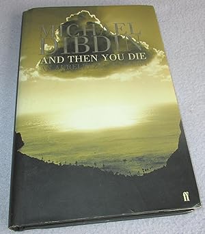 Image du vendeur pour And Then You Die: An Aurelio Zen Mystery (Signed 1st Edition) mis en vente par Bramble Books