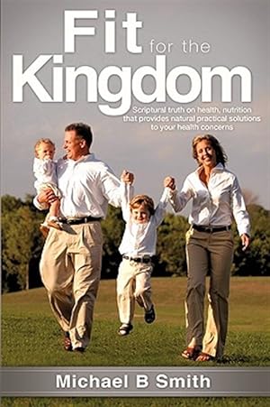 Seller image for Fit for the Kingdom for sale by GreatBookPrices