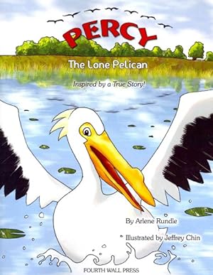 Seller image for Percy The Lone Pelican for sale by GreatBookPrices