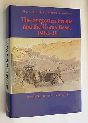 Imagen del vendedor de Forgotten Fronts and the Home Base 1914-18 a la venta por Maynard & Bradley