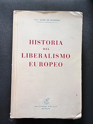 Imagen del vendedor de Historia del liberalismo europeo a la venta por Vrtigo Libros