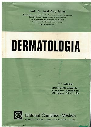 Imagen del vendedor de DERMATOLOGA. 7 ed. Con firma del anterior propietario en guarda delantera. a la venta por angeles sancha libros