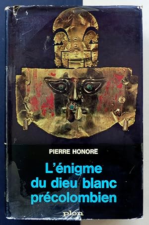 L'énigme du dieu blanc précolombien