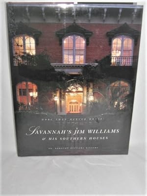 More Than Mercer House: Savannah's Jim Williams & His Southern Houses