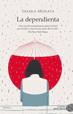 Seller image for La dependienta/ Convenience Store Woman -Language: spanish for sale by GreatBookPrices