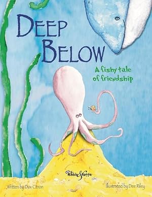 Seller image for Deep Below (Hardcover) for sale by Grand Eagle Retail