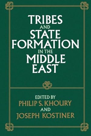 Bild des Verkufers fr Tribes and State Formation in the Middle East zum Verkauf von GreatBookPrices