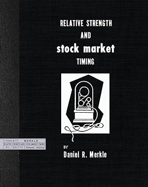 Image du vendeur pour Relative Strength and Stock Market Timing (Reprint) mis en vente par Alanpuri Trading