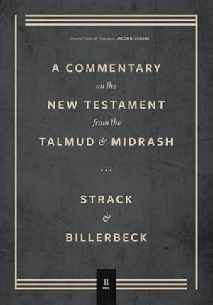 Bild des Verkufers fr Commentary on the New Testament from the Talmud and Midrash : Mark Through Acts zum Verkauf von GreatBookPrices