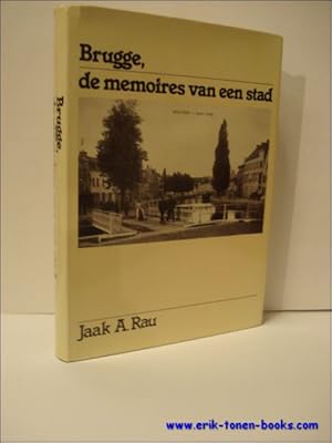 Image du vendeur pour Brugge, de memoires van een Stad. mis en vente par BOOKSELLER  -  ERIK TONEN  BOOKS