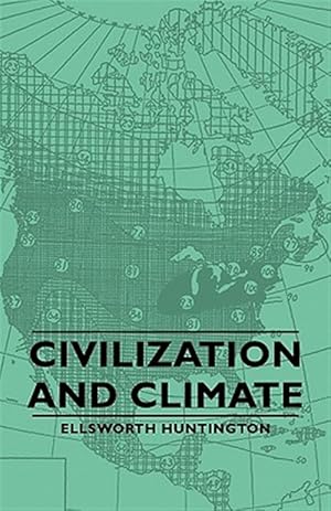 Bild des Verkufers fr Civilization and Climate zum Verkauf von GreatBookPrices