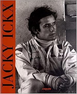 Bild des Verkufers fr JACKY ICKX **** SIGNED COPY zum Verkauf von BOOKSELLER  -  ERIK TONEN  BOOKS