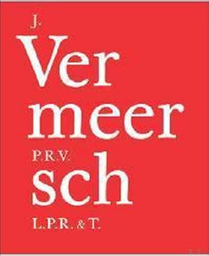 Seller image for Vermeersch family: Jos� Vermeersch, zijn drie kinderen Pol, Rik en Vera Vermeersch en zijn vier kleinkinderen Lowie, Pieter, Robin en Tinus Vermeersch. for sale by BOOKSELLER  -  ERIK TONEN  BOOKS