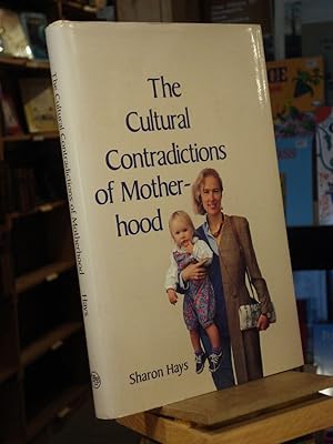 Image du vendeur pour The Cultural Contradictions of Motherhood mis en vente par Henniker Book Farm and Gifts