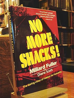 Seller image for No More Shacks!: The Daring Vision of Habitat for Humanity for sale by Henniker Book Farm and Gifts