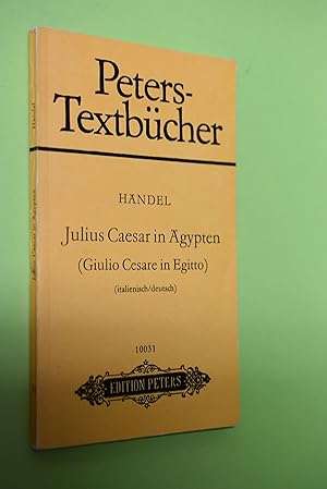 Julius Caesar in Ägypten : Oper in 3 Akten ; HWV 17. (Giulio Cesare in Egitto) Georg Friedrich Hä...
