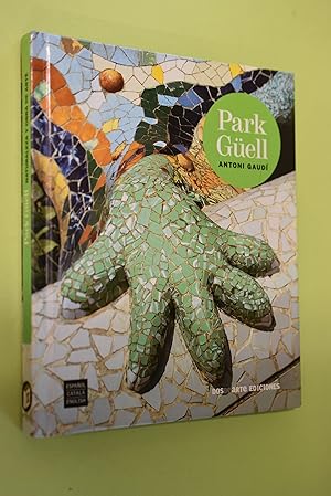 Bild des Verkufers fr Park Gell, Naturaleza y obra de Arte zum Verkauf von Antiquariat Biebusch