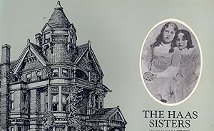 Seller image for The Haas Sisters of Franklin Street: A Look Back with Love for sale by Books on the Boulevard