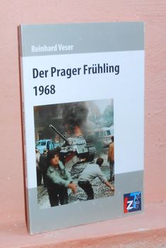 Bild des Verkufers fr Der Prager Frhling 1968 zum Verkauf von AnimaLeser*Antiquariat