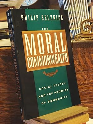 Seller image for The Moral Commonwealth for sale by Henniker Book Farm and Gifts