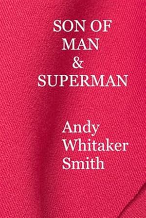 Seller image for Son of Man & Superman for sale by GreatBookPrices