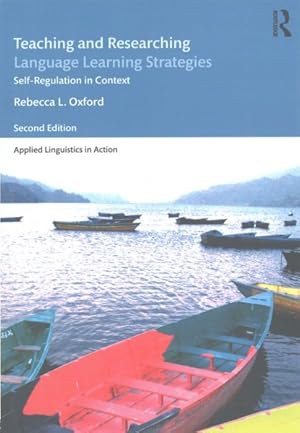 Imagen del vendedor de Teaching and Researching Language Learning Strategies : Self-Regulation in Context a la venta por GreatBookPrices