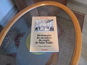 Seller image for Dictionnaire des membres du Comit de Salut Public. for sale by Librairie FAUGUET