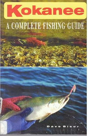 Image du vendeur pour KOKANEE; A Complete Fishing Guide mis en vente par High-Lonesome Books