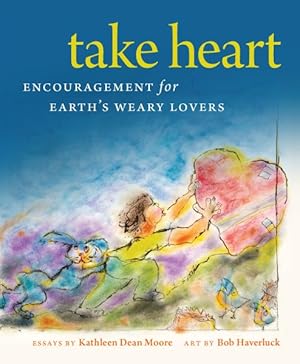 Immagine del venditore per Take Heart : Encouragement for Earth?s Weary Lovers venduto da GreatBookPrices