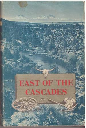 Seller image for EAST OF THE CASCADES for sale by High-Lonesome Books