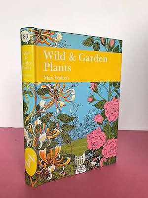 Seller image for New Naturalist No. 80 WILD & GARDEN PLANTS for sale by LOE BOOKS
