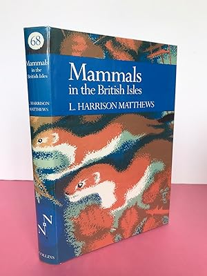 Seller image for New Naturalist No. 68 MAMMALS IN THE BRITISH ISLES for sale by LOE BOOKS