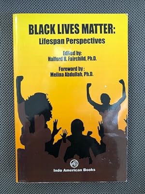 Seller image for Black Lives Matter: Lifespan Perspectives for sale by The Groaning Board