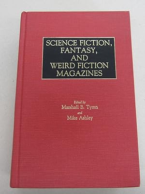Bild des Verkufers fr Science Fiction, Fantasy, and Weird Fiction Magazines zum Verkauf von Midway Book Store (ABAA)