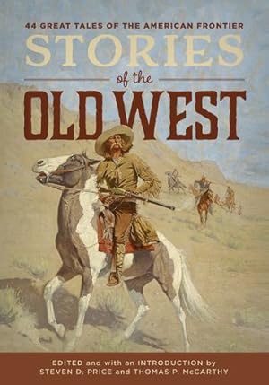 Seller image for Stories of the Old West by Price, Steven, McCarthy, Tom [Paperback ] for sale by booksXpress