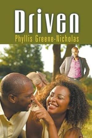 Imagen del vendedor de Driven by Greene-Nicholas, Phyllis [Paperback ] a la venta por booksXpress