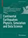 Imagen del vendedor de Continental Earthquakes: Physics, Simulation and Data Science (Pageoph Topical Volumes) [Soft Cover ] a la venta por booksXpress