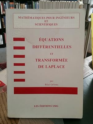 Bild des Verkufers fr quations Diffrentielles et Transforme de Laplace. (Mathmatiques pour Ingnieurs et Scientifiques). zum Verkauf von Antiquariat Thomas Nonnenmacher