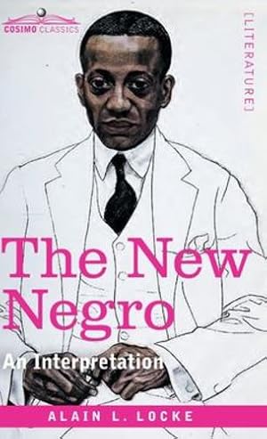 Seller image for The New Negro: An Interpretation [Hardcover ] for sale by booksXpress