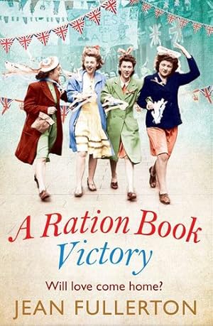 Seller image for A Ration Book Victory (Ration Book series) by Fullerton, Jean [Paperback ] for sale by booksXpress
