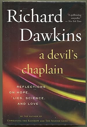 Seller image for A Devil's Chaplain; Reflections on Hope, Lies, Science, and Love for sale by Evening Star Books, ABAA/ILAB