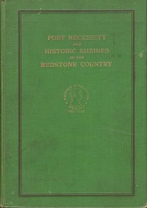 Fort Necessity and Historic Shrines of the Redstone Country Washington Bi-Centennial Issue 1732-1...